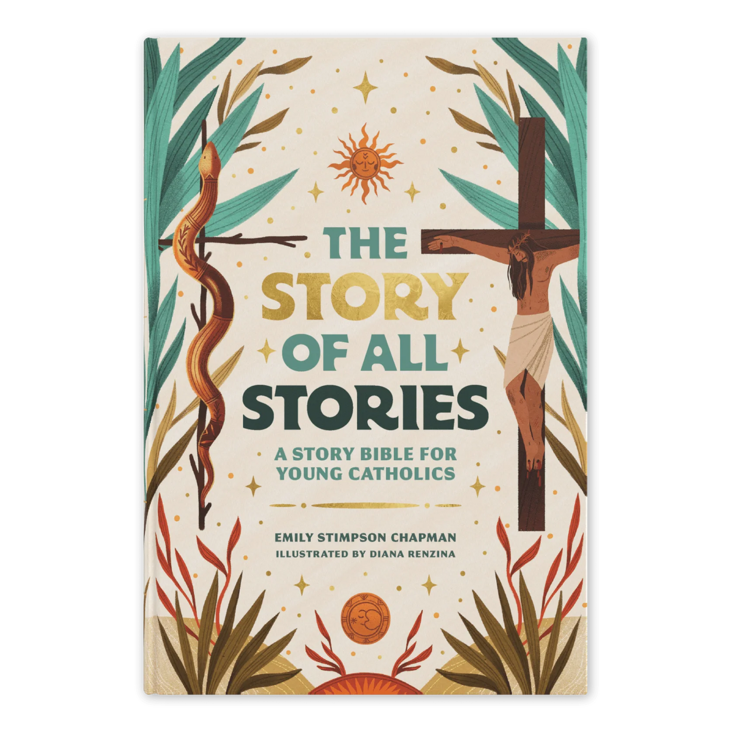 The Story of All Stories A Story Bible For Young Catholics
